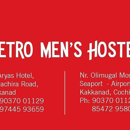 Metro Mens Hostel Kochi Exterior photo